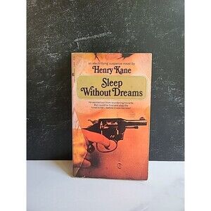Sleep Without Dreams By Henry Kane Paperback